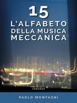 cover image of 15--L'alfabeto della musica meccanica